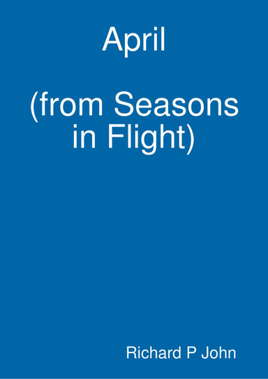 April (from Seasons in Flight)