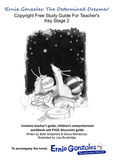 'Ernie Gonzales: The Determined Dreamer' - Copyright Free Study Guide