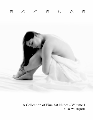 ESSENCE - A Collection of Fine Art Nudes, Volume 1