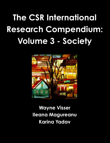 The CSR International Research Compendium: Volume 3 - Society