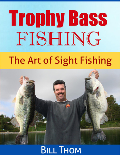 Trophy Bass Fishing