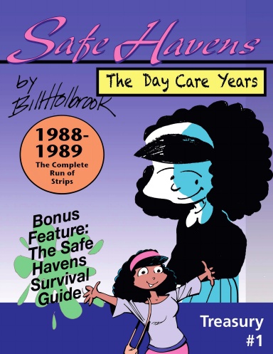 Safe Havens Treasury: The Daycare Years