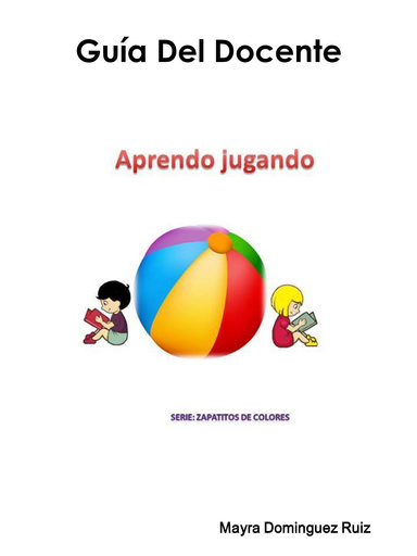 Guia Del Docente(Aprendo jugando)