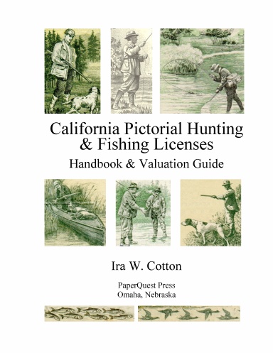California Pictorial Hunting & Fishing Licenses
