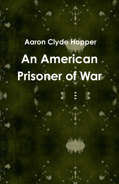 An American Prisoner of War