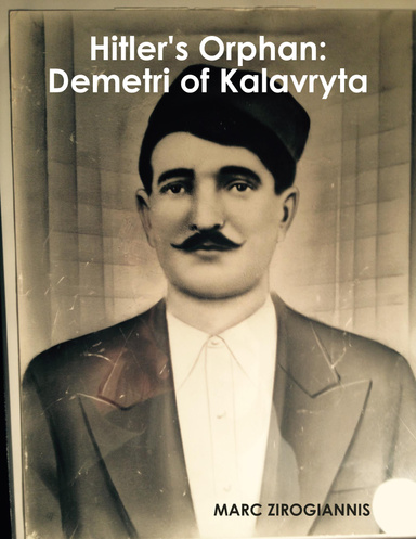 Hitler's Orphan: Demetri of Kalavryta