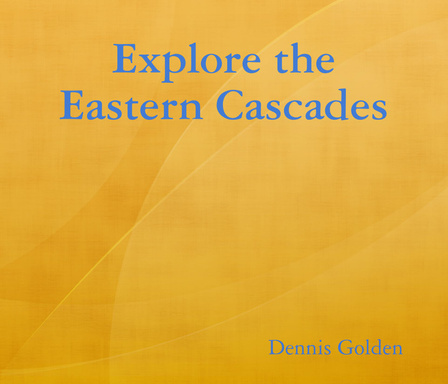 Explore the Eastern Cascades
