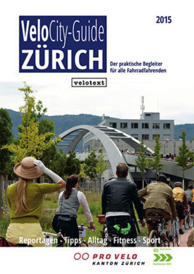 Velo City Guide Zürich 2015