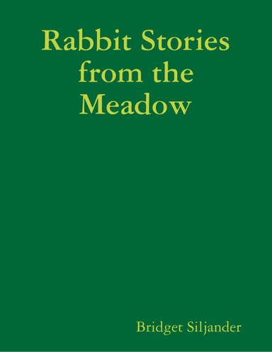Rabbit Stories from the Meadow