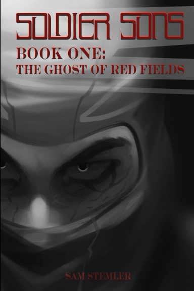 Soldier Sons: The Ghost of Red Fields
