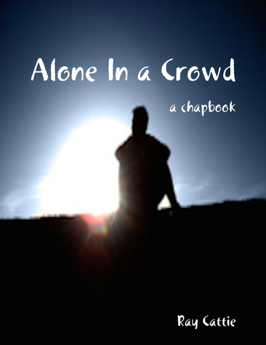 Alone In a Crowd