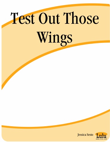 Test Out Those Wings