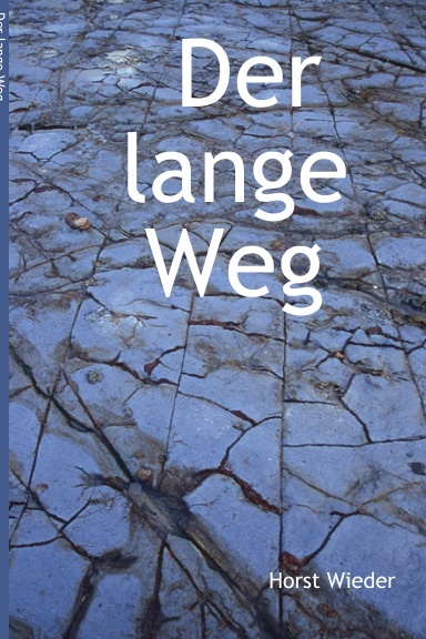 Der lange Weg