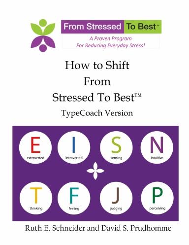 TypeCoach Companion for How To Shift From Stressed To Best