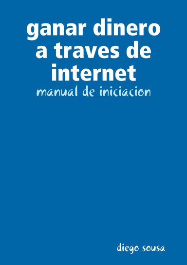 ganar dinero a traves de internet