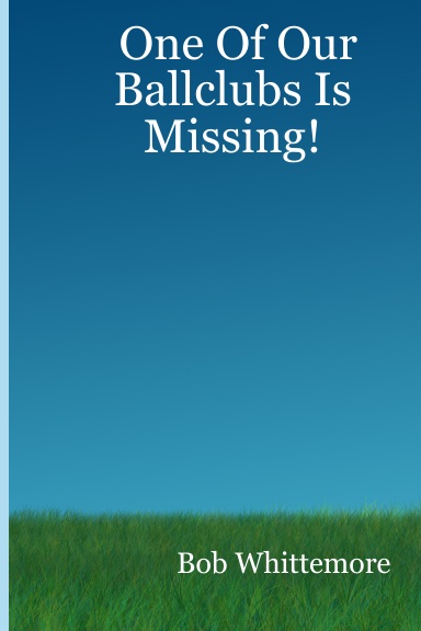 One Of Our Ballclubs Is Missing!