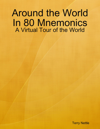 Around the World In 80 Mnemonics: A Virtual Tour of the World