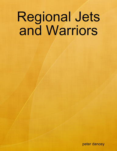 Regional Jets and Warriors
