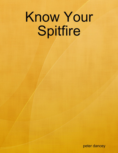 Know Your Spitfire