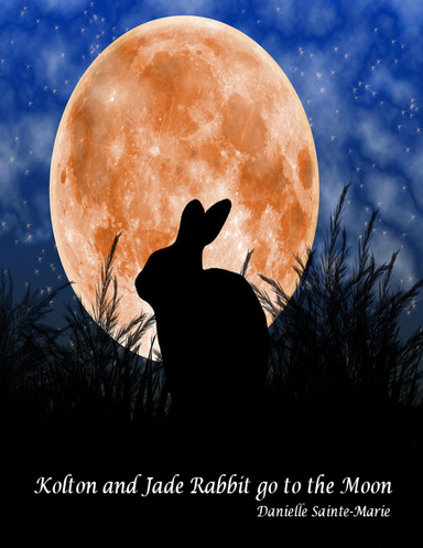 Kolton and Jade Rabbit Go to the Moon