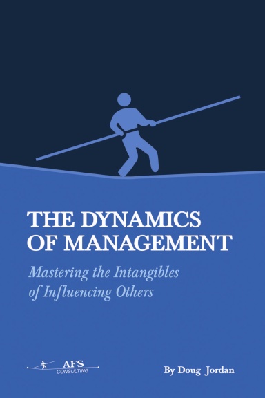 The Dynamics of Management