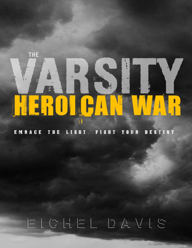 The Varsity: Heroican War