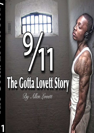 9/11 "The Gotta Lovett Story"