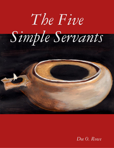 The Five Simple Servants