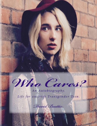 Who Cares? Life for an Irish Transgender Teen