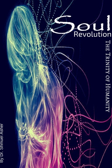 Soul Revolution - Trinity of Humanity