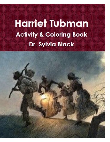 Harriet Tubman Activity & Coloring Book