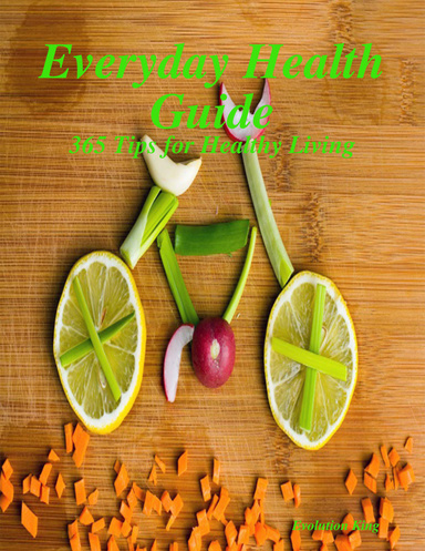 365 Tips for Healthy Living
