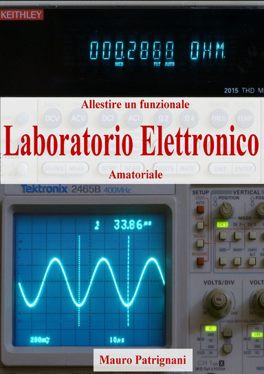 Allestire un Laboratorio Elettronico Amatoriale