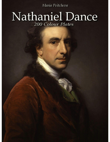 Nathaniel Dance: 200 Colour Plates