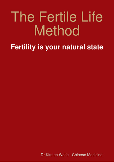 The Fertile Life Method