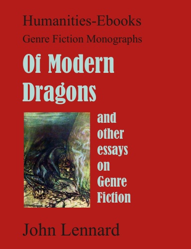 Of Modern Dragons; and other essays on Genre Fiction: