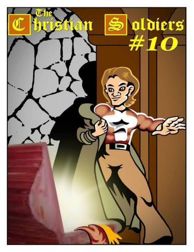 The Christian Soldiers Part 10