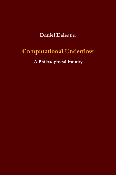 Computational Underflow: A Philosophical Inquiry