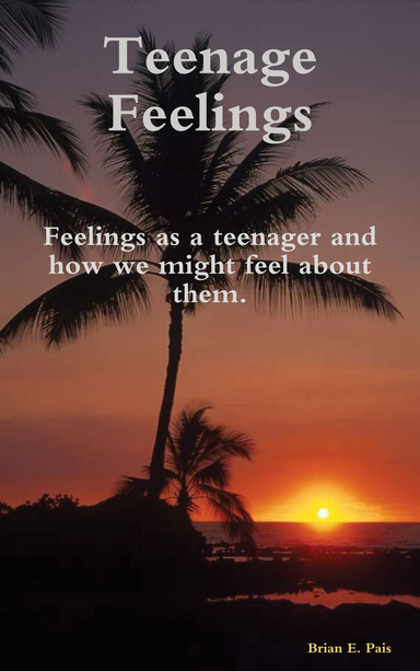Teenage Feelings
