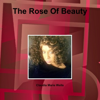 The Rose Of Beauty