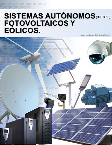 Sistemas autónomos de generación fotovoltaica y/o eólica