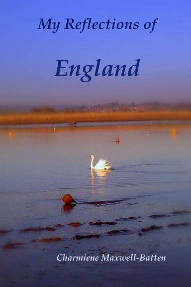 My Reflections  of  England