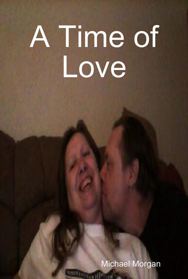 A Time of Love