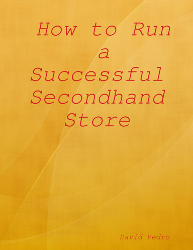 How to Run a Successful Second Hand Store
