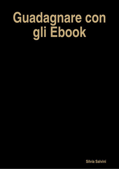 Guadagnare con gli Ebook