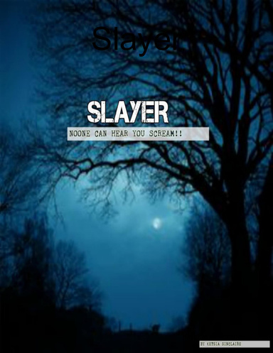 Slayer