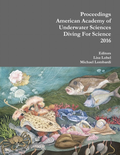 2016 Diving for Science Symposium Proceedings