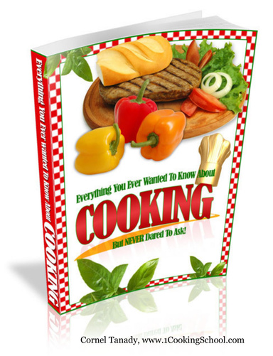 Cooking School: Everything You Need To Know About Cooking