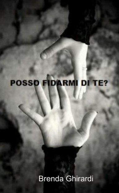 Posso fidarmi di te?