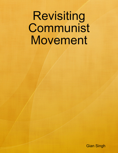 Revisiting Communist Movement